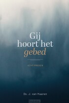 gij-hoort-het-gebed