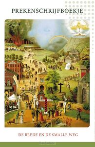prekenschrijfboekje-brede-en-smalle-weg