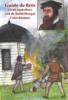 guido-de-bres-en-de-opstellers-van-de-hc