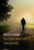 leven-bleek-niet-lang-genoeg