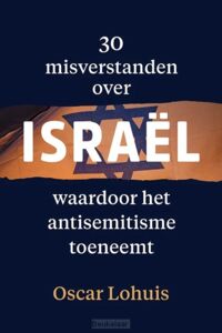 30-misverstanden-over-israel-waardoor-he