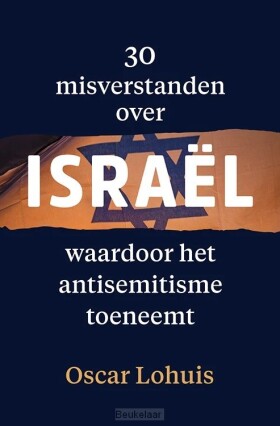 30-misverstanden-over-israel-waardoor-he