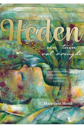 heden-een-tuin-vol-vreugde