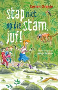 stap-niet-op-die-stam-juf