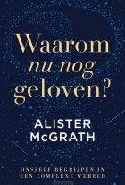 waarom-nu-nog-geloven-