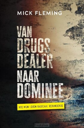 van-drugsdealer-naar-dominee