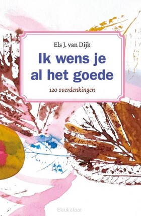 ik-wens-je-al-het-goede