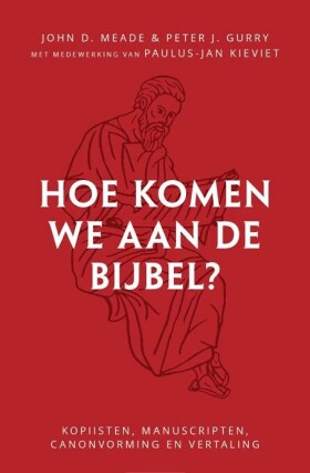 hoe-komen-we-aan-de-bijbel-